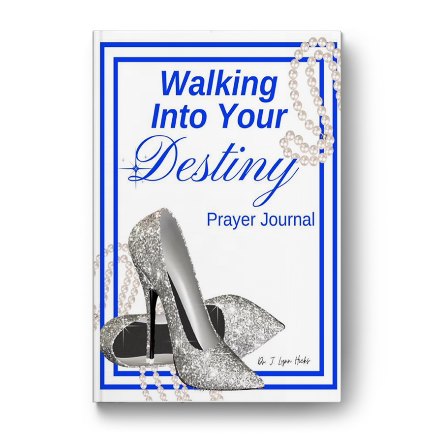 Walking Into Your Destiny