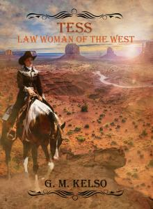 Tess: Law Woman of the West
